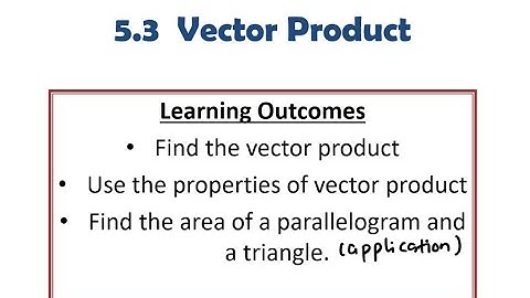 SM025 5.3 Vector product