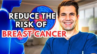 4 Ways To Decrease Your Risk Of BREAST CANCER