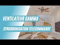 Ventilateur plafond eco gamma casafan synchronisation tlcommande