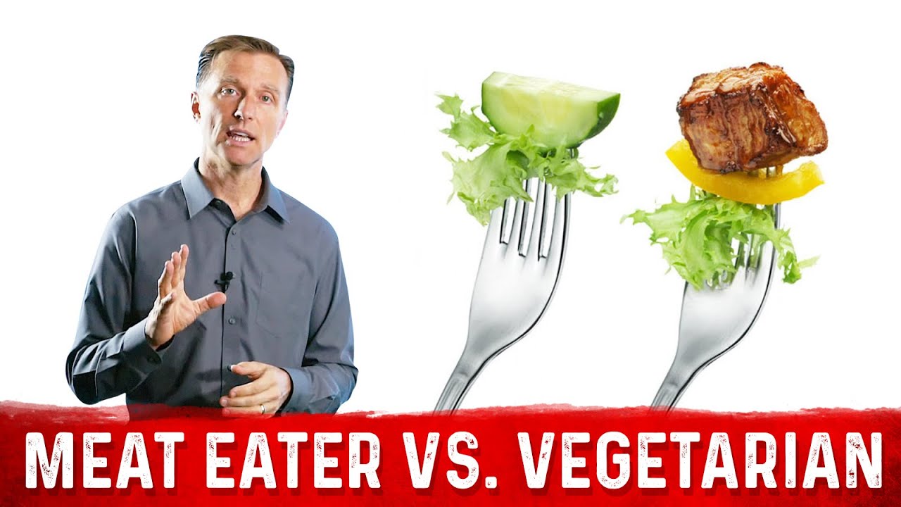 Vegetarian vs Meat Eater, What Is Better? - Dr.Berg - YouTube