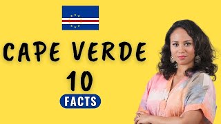 CAPE VERDE: 10 Interesting Facts You Didn't Know