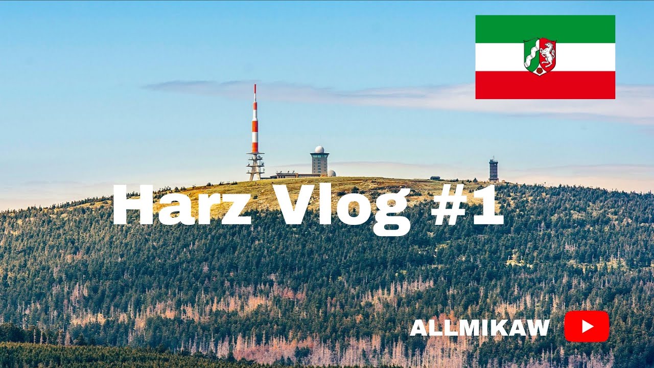 Mini Harz Vlog #1 🇩🇪📌