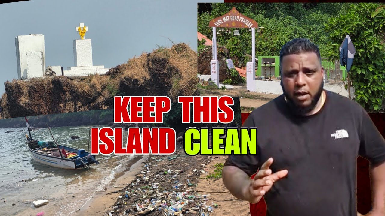 KEEP THIS ISLAND CLEAN says Aliston Pinto 