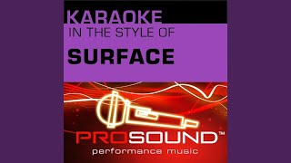 The First Time (Karaoke Lead Vocal Demo) (In the style of Surface)