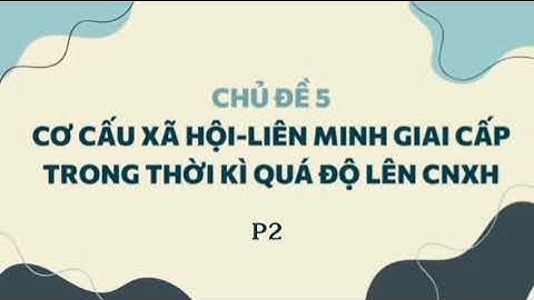 Lên minh giai cấp, tầng lớp trong thời kỳ quá độ