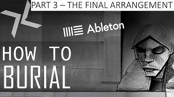 How To (Sort Of) Make Music Like Burial (Part 3)