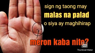 2 Sign Na Ikaw Ang Taong Malas O Ikaw Ay Maghihirap Base Sayong Palad