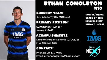 Ethan Congleton | 2024 Highlights | IMG Academy MLS Next