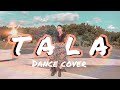 Tala dance cover sarah g by via miranda