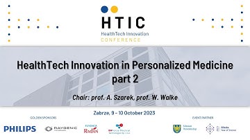 HTIC 2023: HealthTech Innovation in Personalized Medicine p.2 | Tuesday, October 10, 2023, 9:30 a.m.