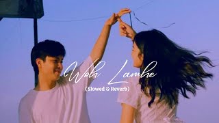 Woh Lamhe Woh Baatein [Slowed+Reverb] - Atif Aslam | Zeher | Emraan Hashmi  | Soul Music