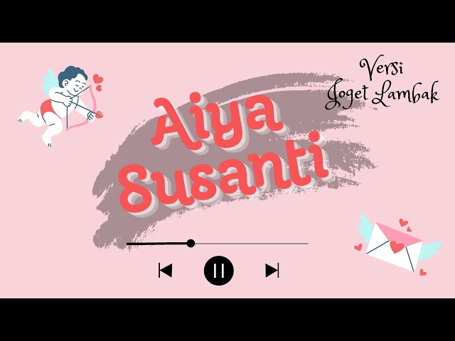 Viral Aiya Susanti (Versi Joget Lambak) class=