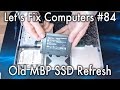 LFC#84 - Old MacBook Pro SSD Refresh