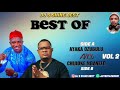 BEST OF AYAKA OZUBULU & CHIJIOKE MBANEFO 2023 VOL 2 BY DJ S SHINE BEST