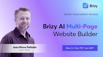 WEBINAR: Boost Your Agency or SaaS With Brizy AI Multi-Page Website Builder