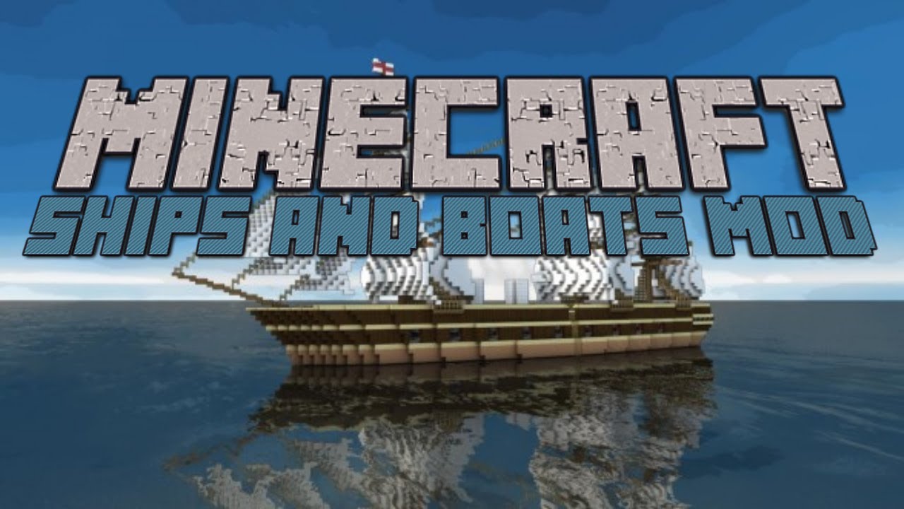 Minecraft - Ships and Boats Mod - YouTube