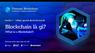 1.1. Blockchain là gì?