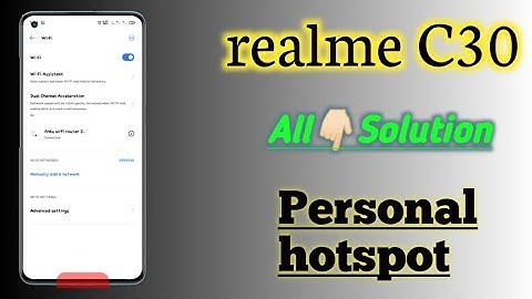 Realme C30 👉All Settings Problem solution 👉Personal hotspot