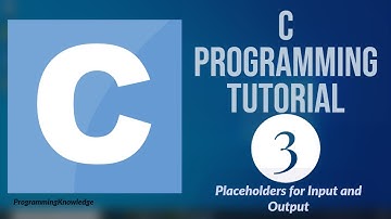 C Programming Tutorial for Beginners 3 - Placeholders for Input and Output