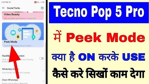 Tecno Pop 5 pro me peek mode on use kaise kare।how to enable/use peek mode in tecno pop 5 pro