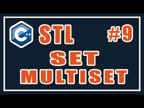 SET | MULTISET | Ассоциативные контейнеры  | Библиотека стандартных шаблонов (stl) | Уроки | C++ #9