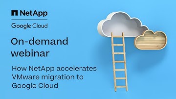 How NetApp accelerates VMware migration to Google Cloud