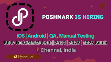 🔥 Poshmark Hiring Interns | 40,000 Stipend | iOS, Android & QA Intern Roles | 2026, 2025, 2024 Batch