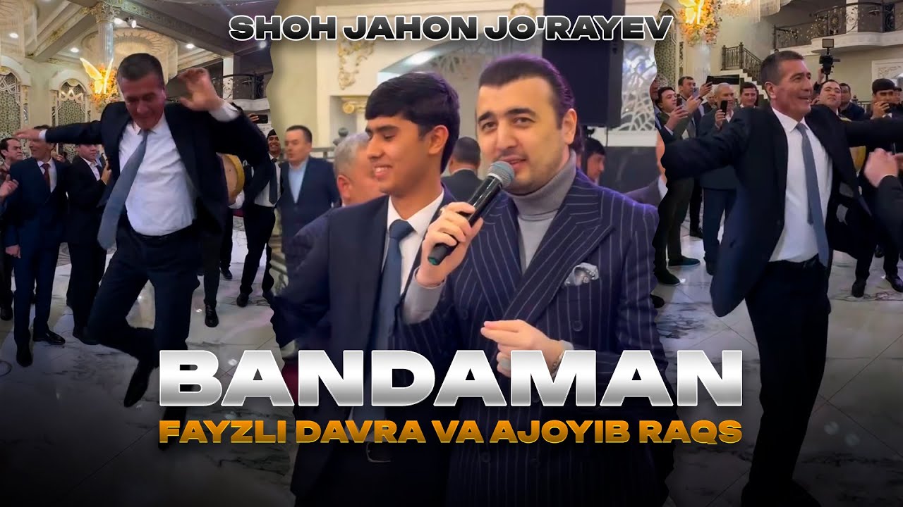 Shohjahon Jo'rayev - Bandaman | Fayzli davra va ajoyib raqs
