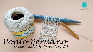 CROCHÊ PERUANO - MANUAL DE PONTOS #1 - HENRIQUE SILVA TV