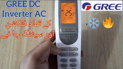 How to use Gree DC Inverter AC Remote Full Settings and Features in Urdu