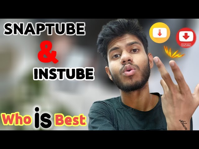 Snaptube & Instube difference | Snaptube and Instube which is best | Snaptube app best features class=