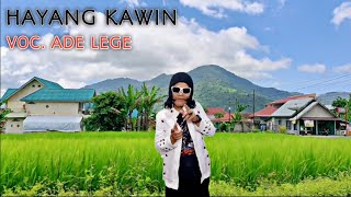 HAYANG KAWIN SUNDA KOPLO | VOC.ADE LEGE
