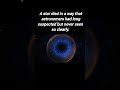 A star died in a way that astronomers had long suspected but never seen so clearly. #shorts #earth