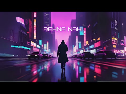 Rehna Nahi (Visualizer) | @RishiKumarMusic | @rapperKAVIRAA | Hindi Rap Song
