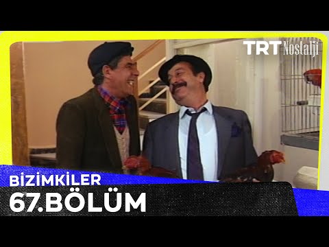 Bizimkiler 67. Bölüm @NostaljiTRT