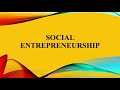 Social Entrepreneurship