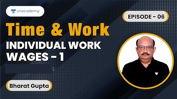 Time and Work | Episode- 6 | Individual work - Wages | CAT 2023 Preparation | Bharat Gupta