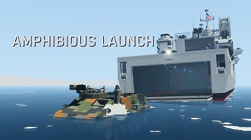 Launching and Recovering an Amphibious Assault Vehicle from My LSD in Stormworks!