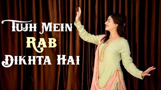 Tujh Mein Rab Dikhta Hai | Easy Wedding Dance By Bride For Parents / Groom | DhadkaN Group - Nisha