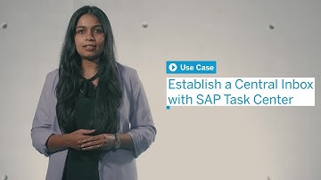 Establish a Central Inbox with SAP Task Center