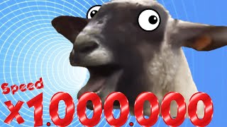 Screaming Goat  x1.000.000 speed 🐏🐏🐏