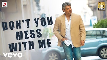 Aavesam - Don’t You Mess With Me Telugu Song Video | Ajith Kumar | Anirudh Ravichander