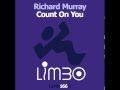 Richard Murray - Count On You - Limbo Records