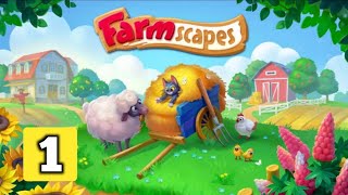Farm Scapes: Day1 Gameplay Story (Android) screenshot 5