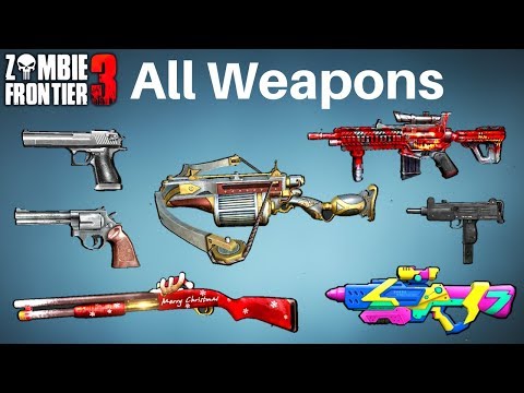 Zombie Frontier 3 - All Weapons Gameplay Walkthrough