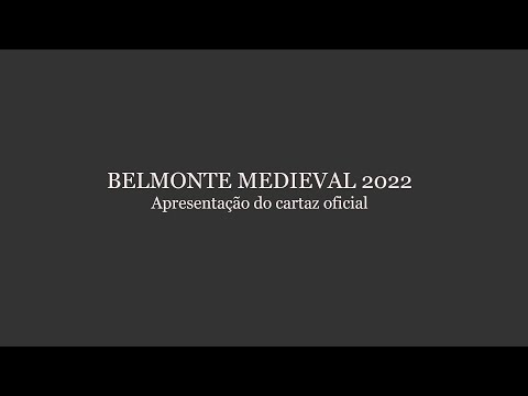 BELMONTE MEDIEVAL '22 - Conferência de Imprensa de Apresentação do Cartaz Oficial