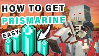 How to Get Prismarine Easily ► Minecraft Legends