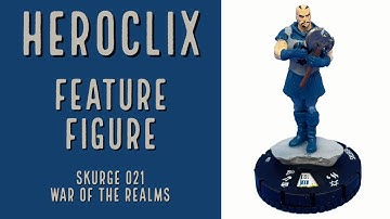 HeroClix Feature Figure Skurge 021