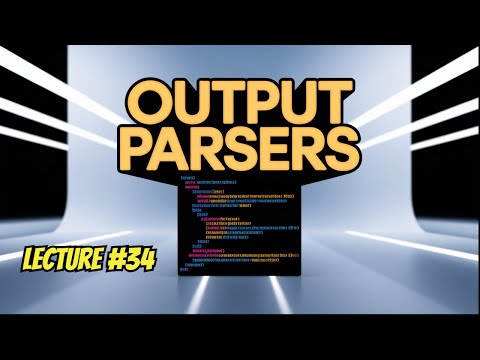 LangChain Module Output Parsers