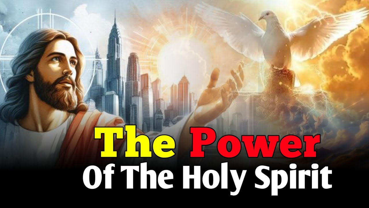 The Power of the Holy Spirit: A Life-Changing Truth - YouTube
